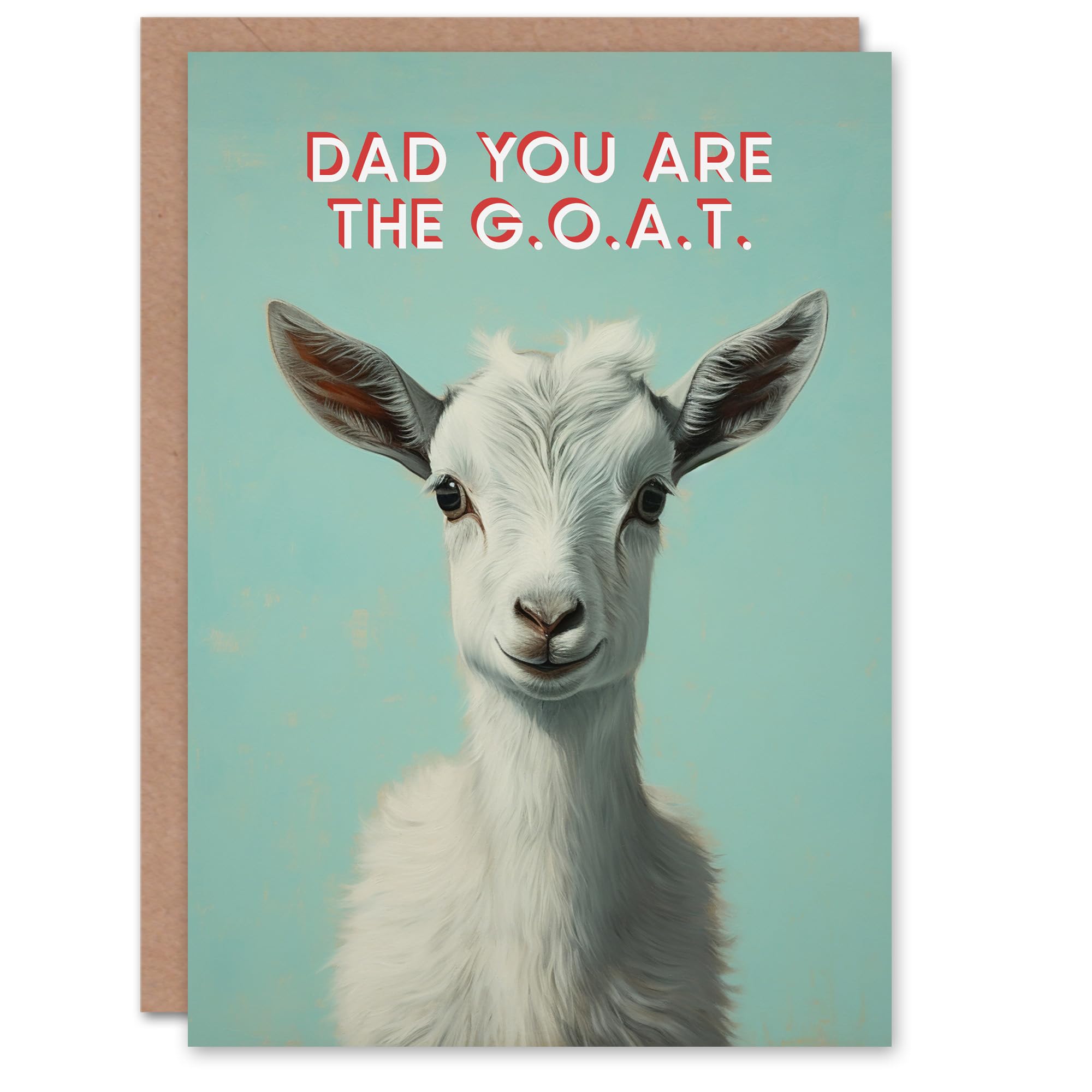 Fathers Day Greeting Card Cute Happy Goat Greatest of All Time G.O.A.T. For Dad