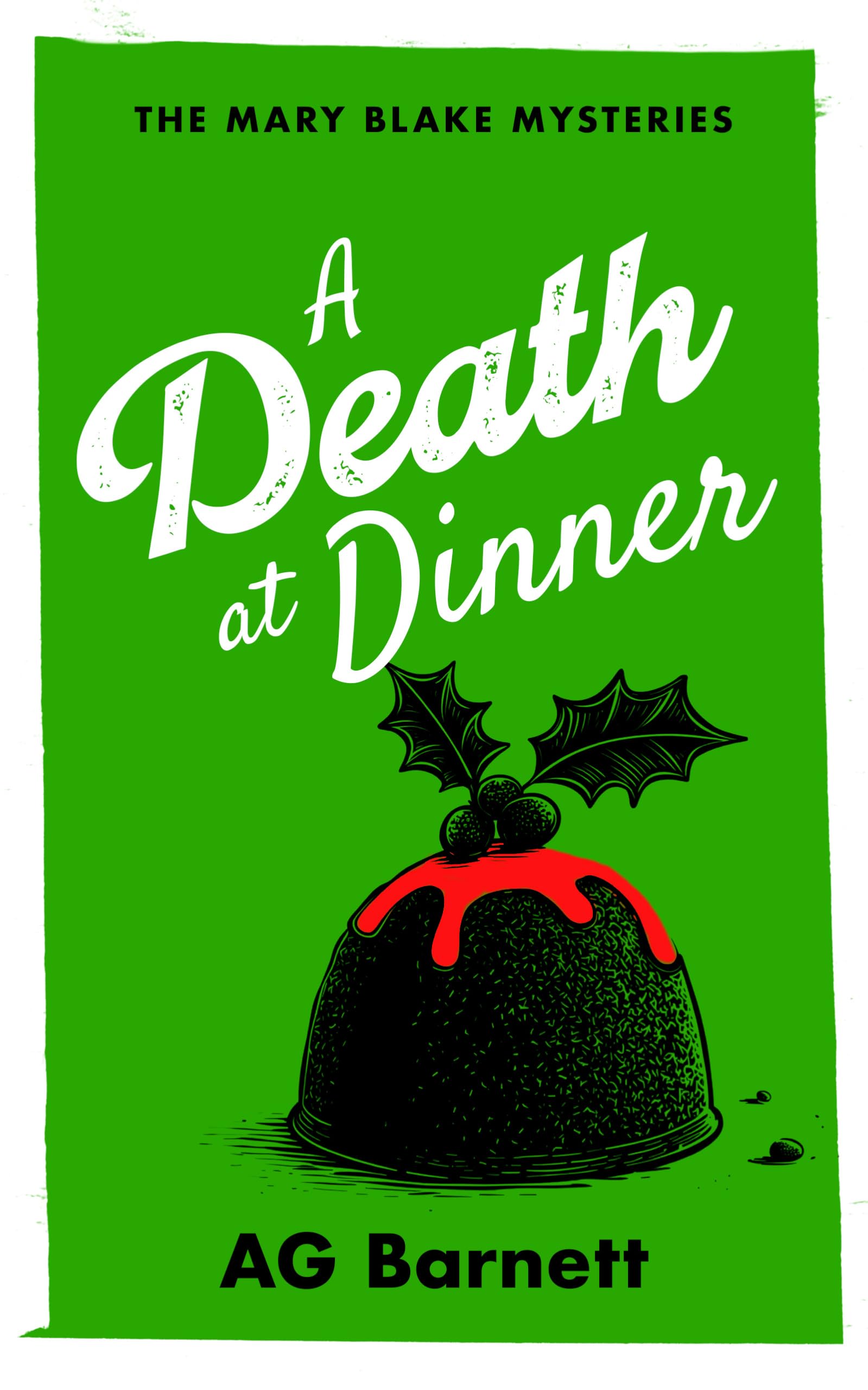 A Death at Dinner: A female private detective cozy murder mystery (A Mary Blake Mystery)