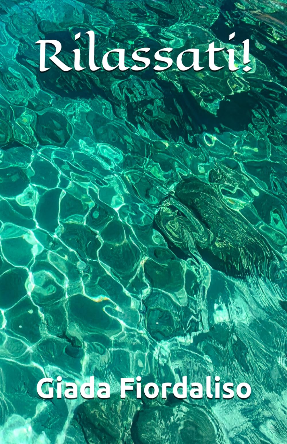 Rilassati!-aforismario motivazionale-edizione con sfondi interni a colori raffiguranti onde marine, cover con acqua del mare