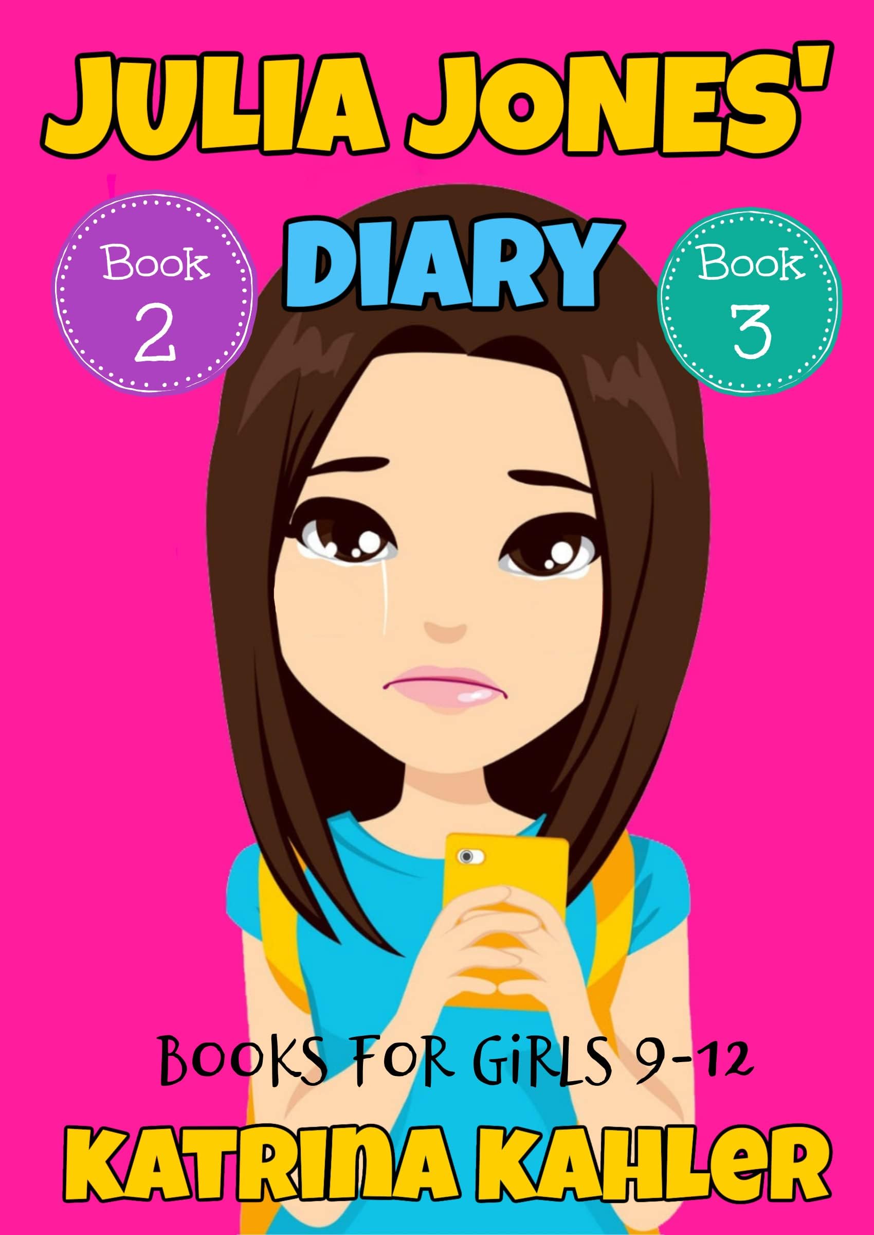 Julia Jones' Diary - Books 2 and 3 : Books for Girls 9 - 12