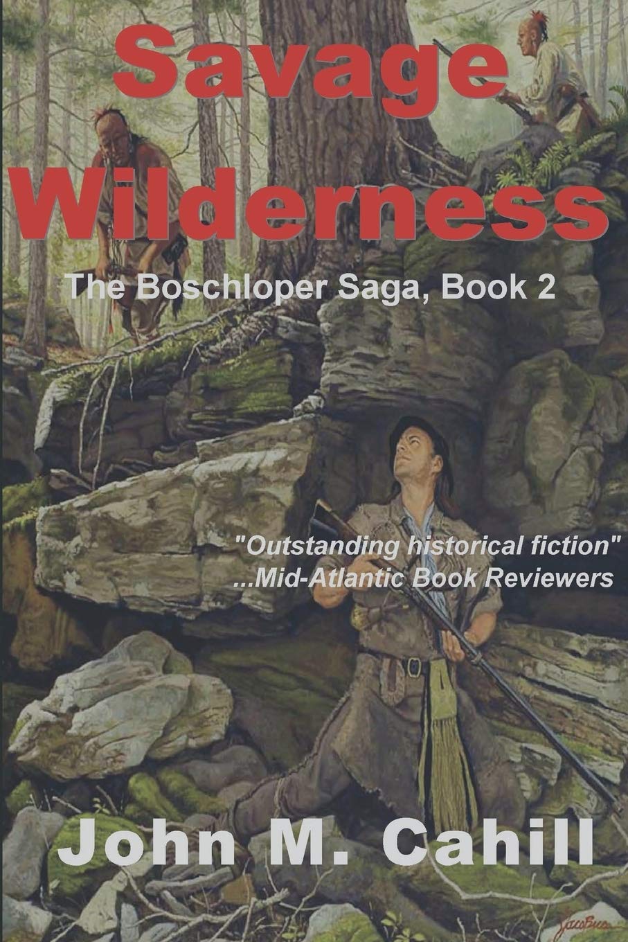 Savage Wilderness (Boschloper Saga, Band 2)