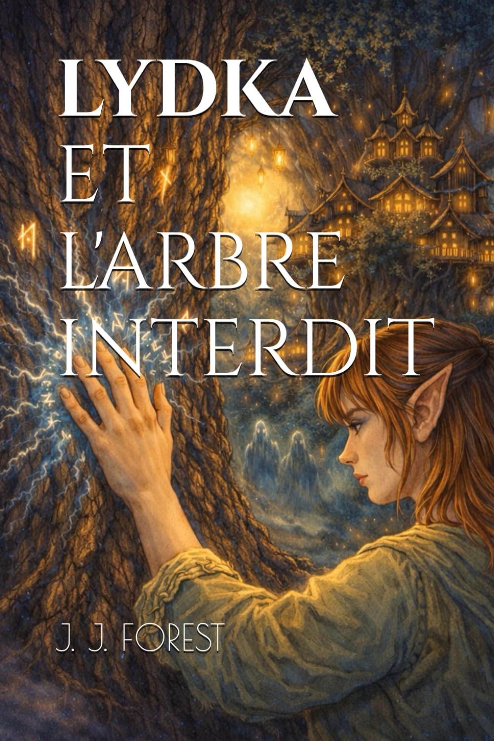 LYDKA ET L'ARBRE INTERDIT (Les héritiers des portails)