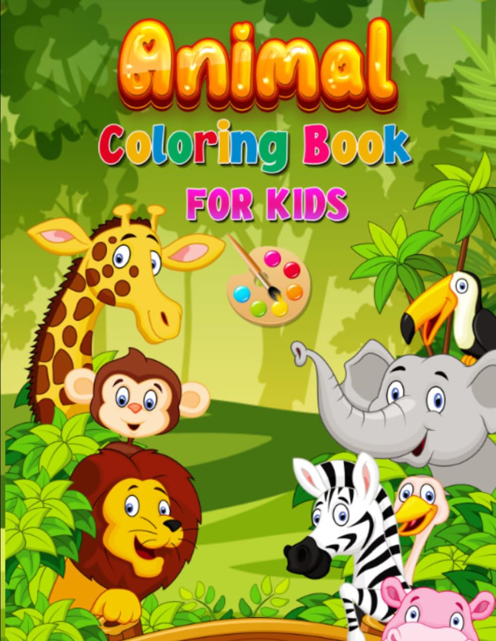 Amazing Animal Coloring Book for Kids: Cute Zoo, Farm and Wild Animals | Fun & Easy Coloring Pages for Boys and Girls Ages 4-8 | Preschool, Kindergarten and Toddlers Activity Book