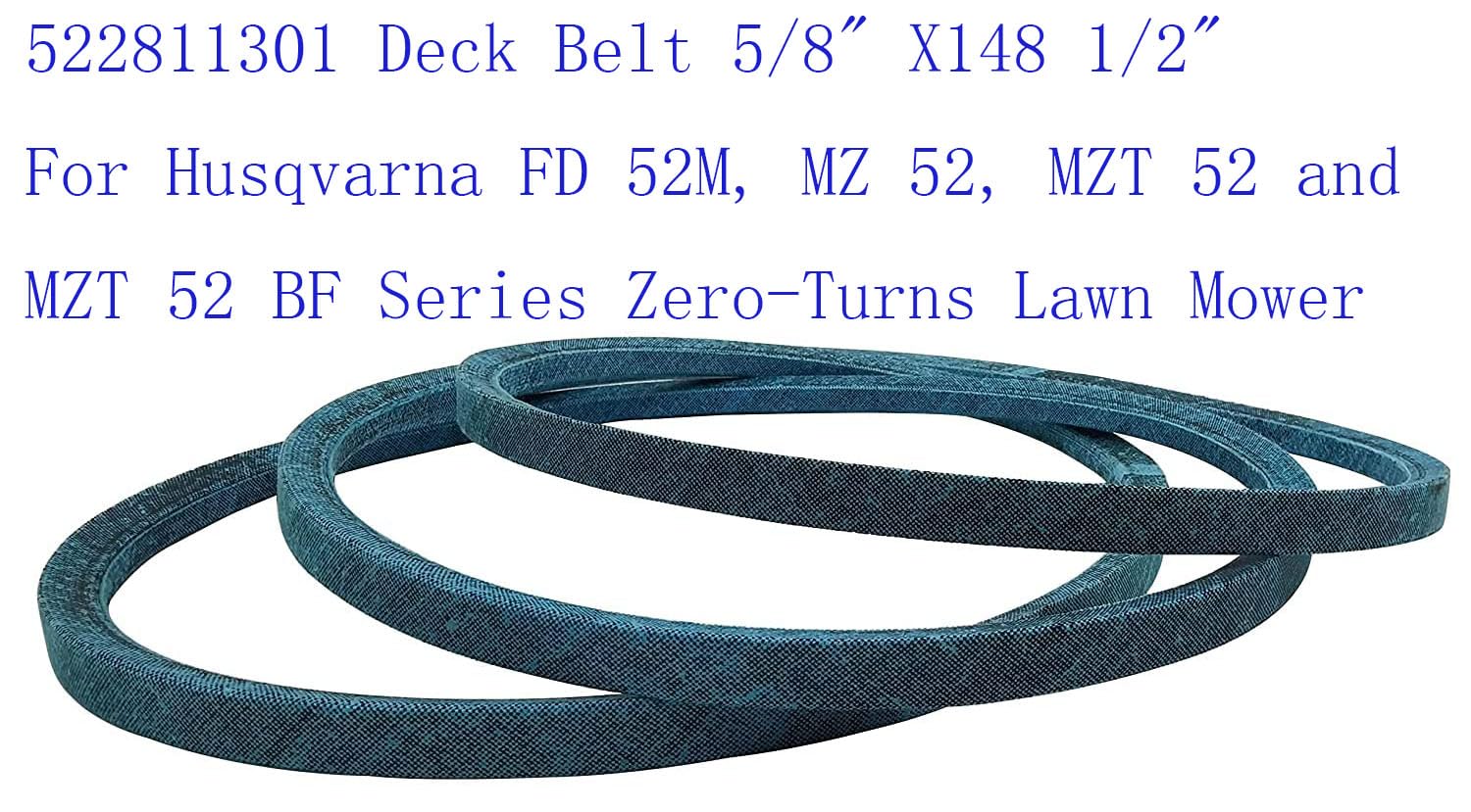 522811301 Deck Belt 5/8" X148 1/2" for Husqvarna FD 52M, MZ 52, MZT 52 and MZT 52 BF Series Zero-Turns Lawn Mower