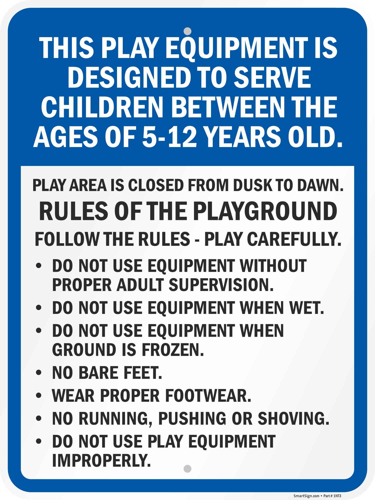 SmartSign 24 x 18 inch “Play Equipment Designed To Serve Children 5-12 Years Old - Rules Of The Playground…” Metal Sign, 80 mil Laminated Rustproof Aluminum, Blue, Black and White, Made in USA
