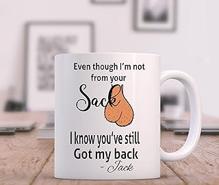 not from your sack - Fathers day gifts for step dad, Happy Fathers Day Gift Funny step dad Fathers Day Mug Present