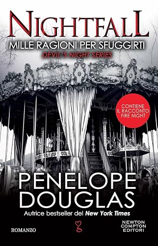 Mille ragioni per sfuggirti. Nightfall. Devil's night series (Anagramma)