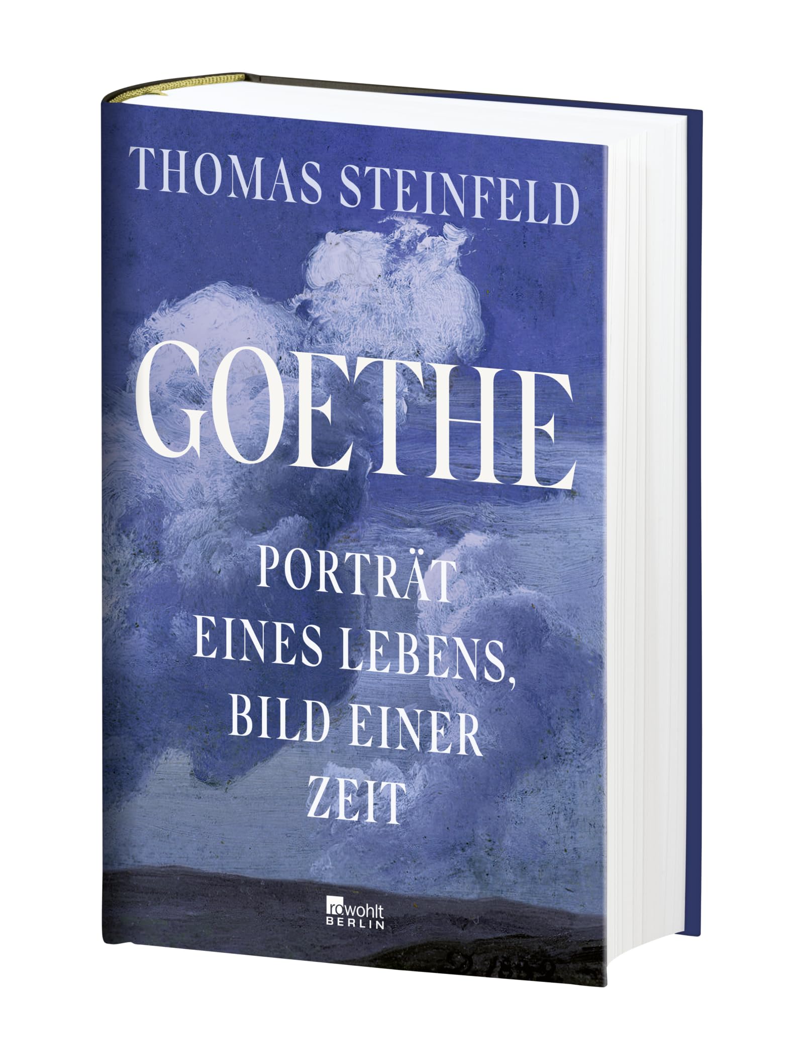 Goethe: Porträt eines Lebens, Bild einer Zeit | "Mitreißend ... so lehrreich, so gewitzt." Die Zeit