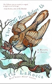 They Were Here Before Us: A Novella in Pieces (English Edition)  