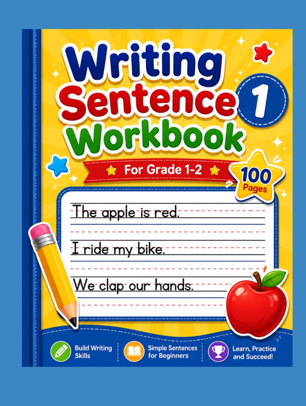 Writing Sentence Workbook 1: For Grade 1