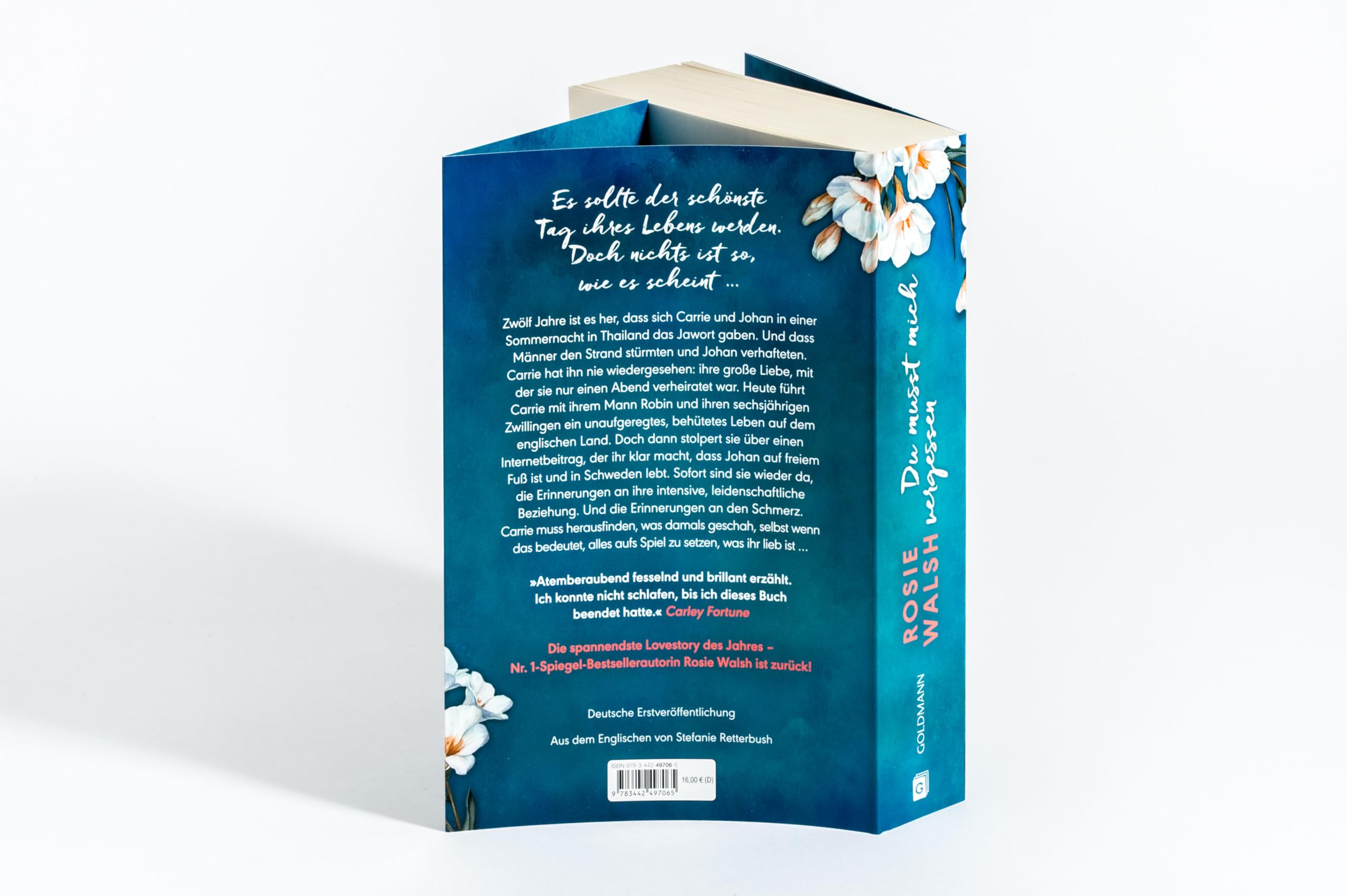 Du musst mich vergessen: Roman - Die spannendste Lovestory des Jahres - Nr.1-SPIEGEL-Bestsellerautorin Rosie Walsh ist zurück!
