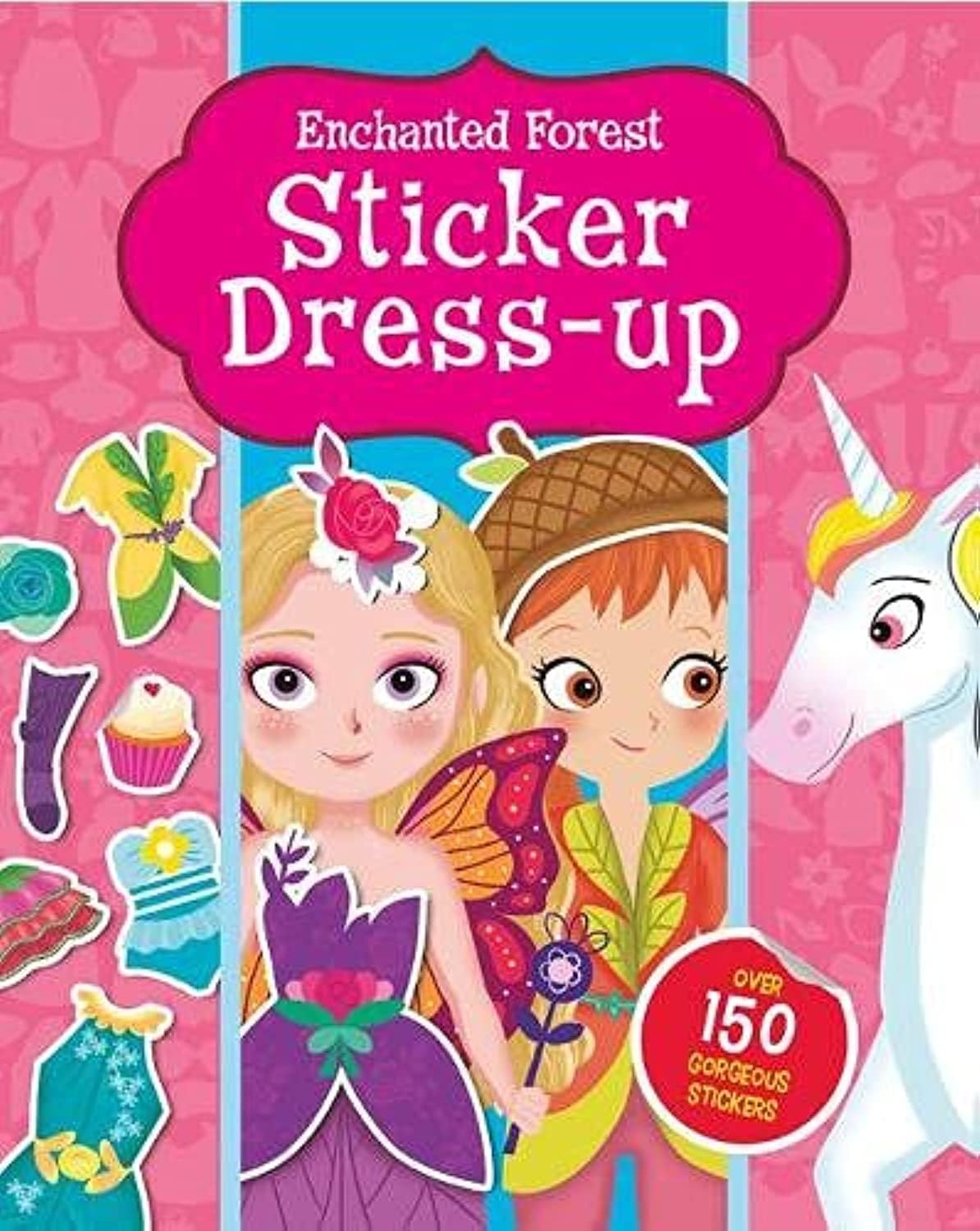 Enchanted Forest Sticker Dress-up (S & A Pretty Sticker Dress-up) Paperback – 1 Oct. 2017