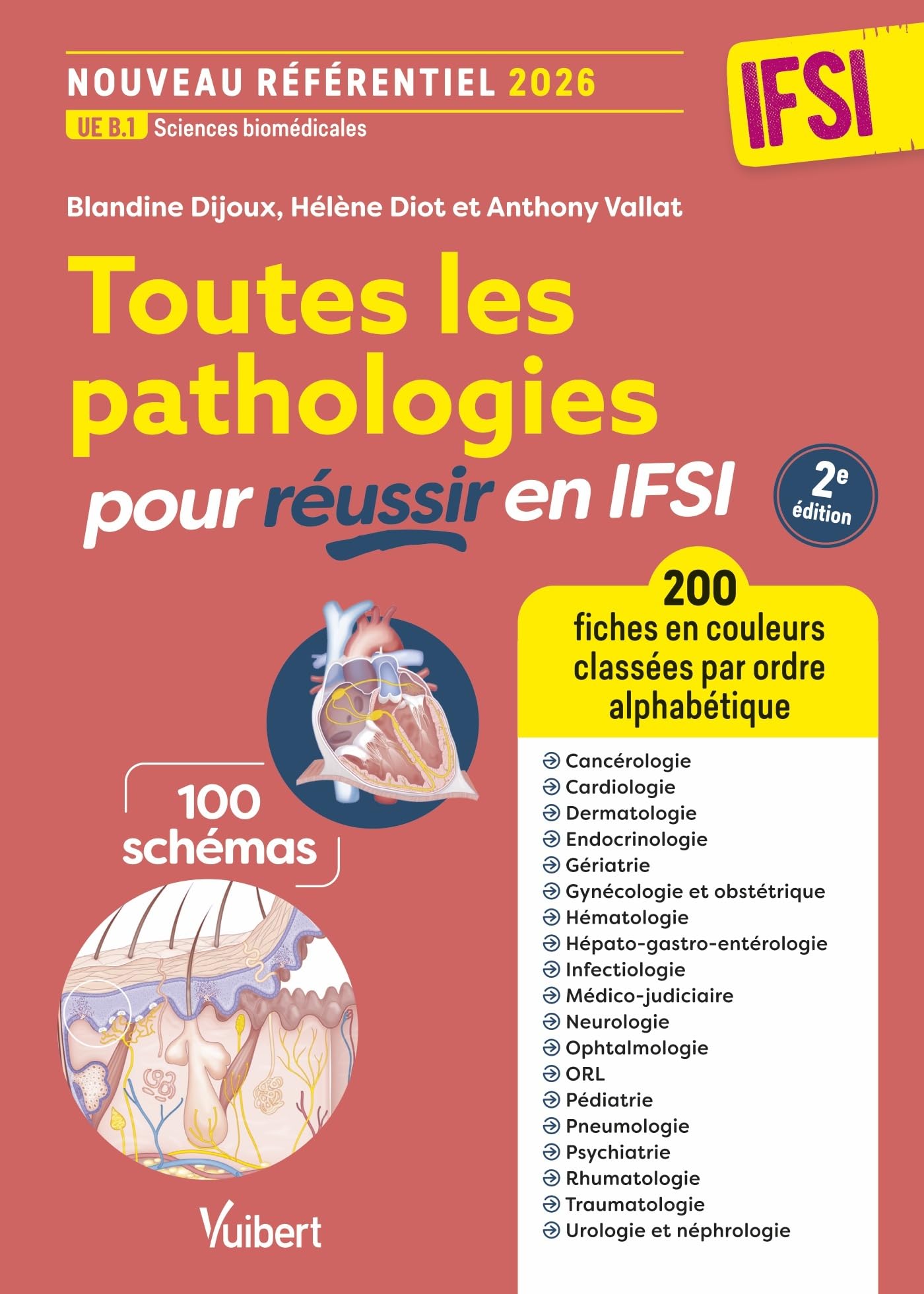 Toutes les pathologies pour réussir en IFSI - Nouveau référentiel 2026 / UE B.1 Sciences biomédicales: 200 fiches classées par ordre alphabétique et par service de soins pour les stages