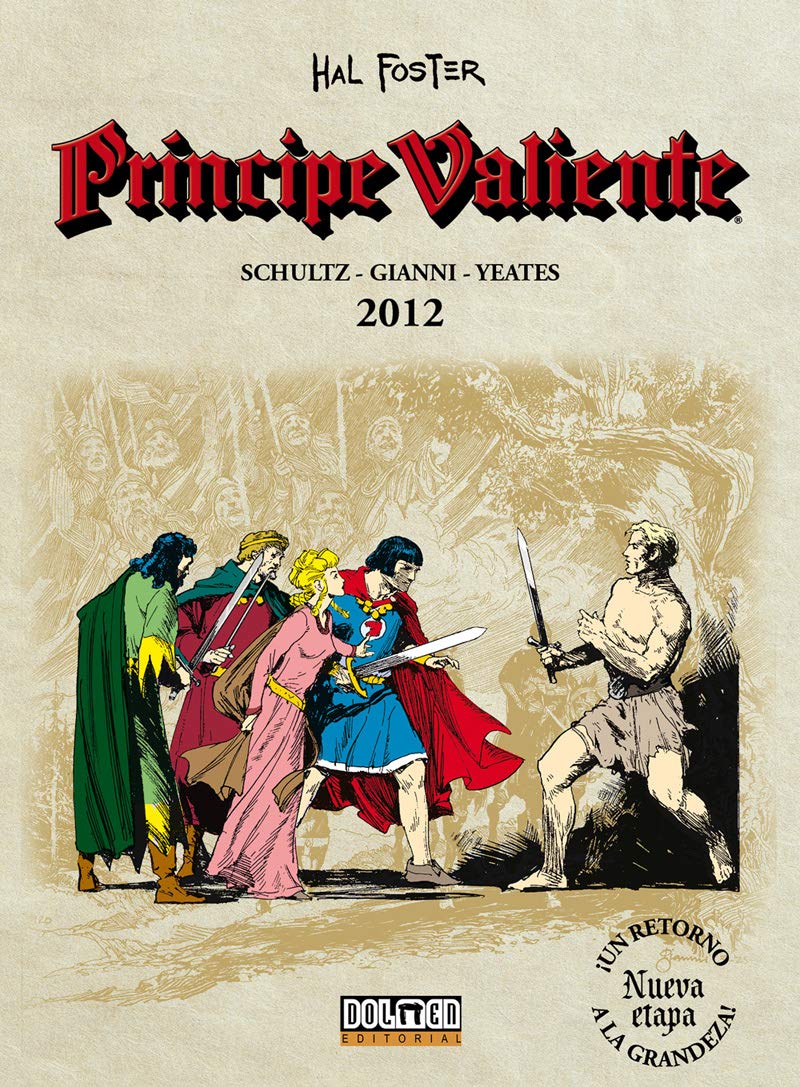 Príncipe Valiente 2012 (Sin fronteras)