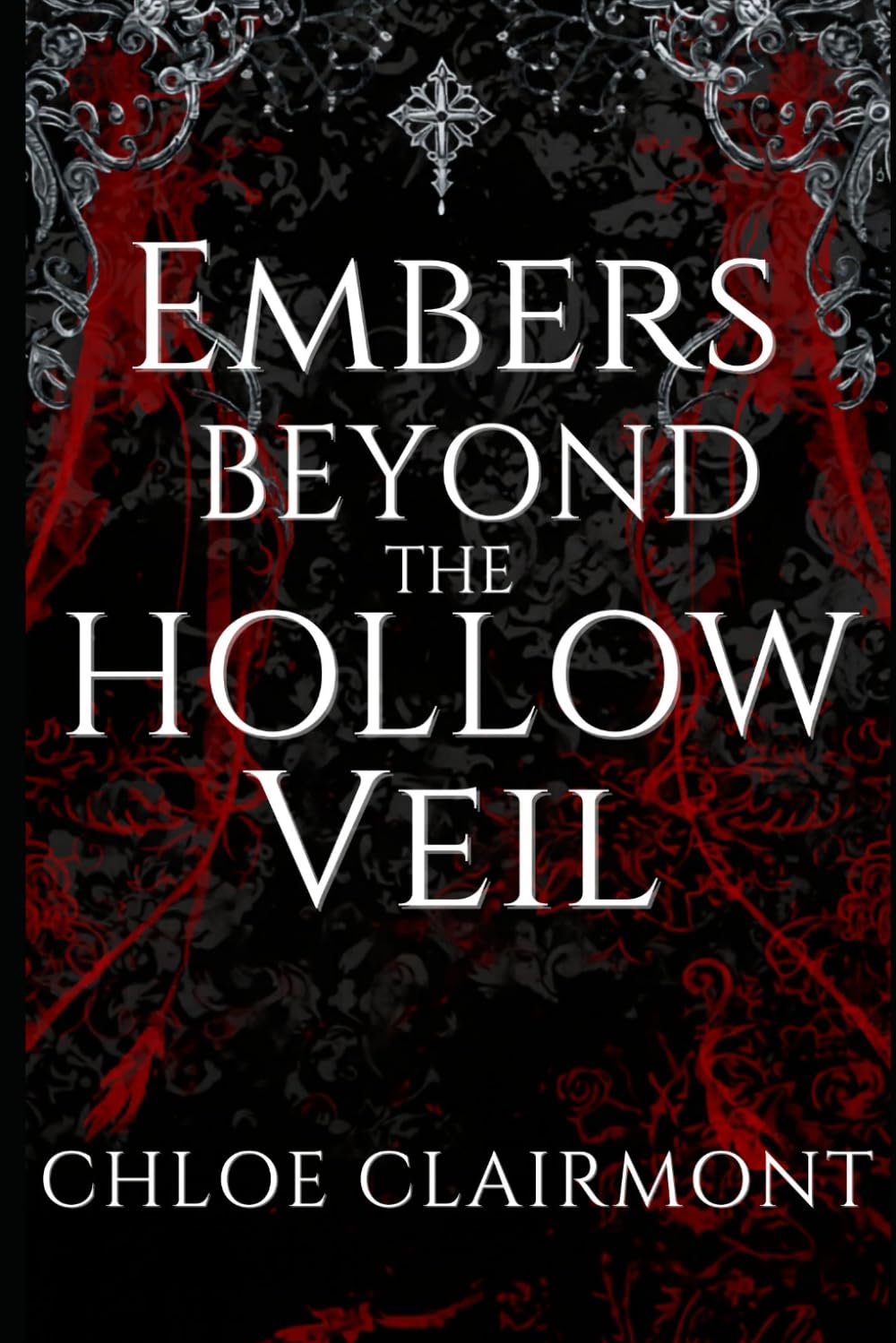 Embers Beyond the Hollow Veil (Kingdom of Ash Veil)