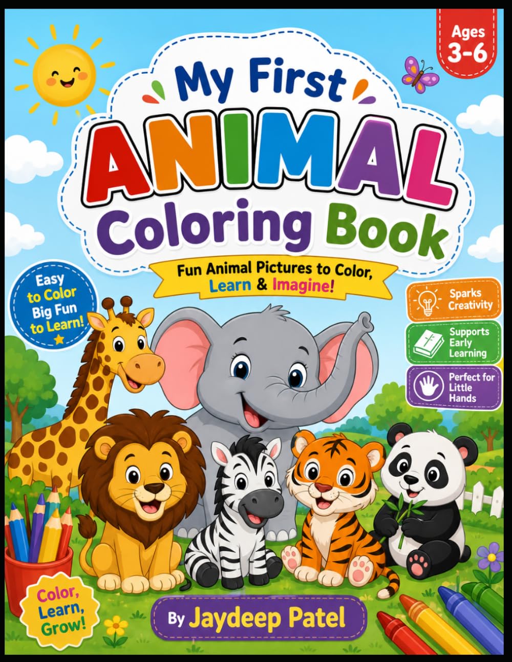 My First Animal Coloring Book: Fun and Easy Animals to Color for Preschoolers and Toddlers