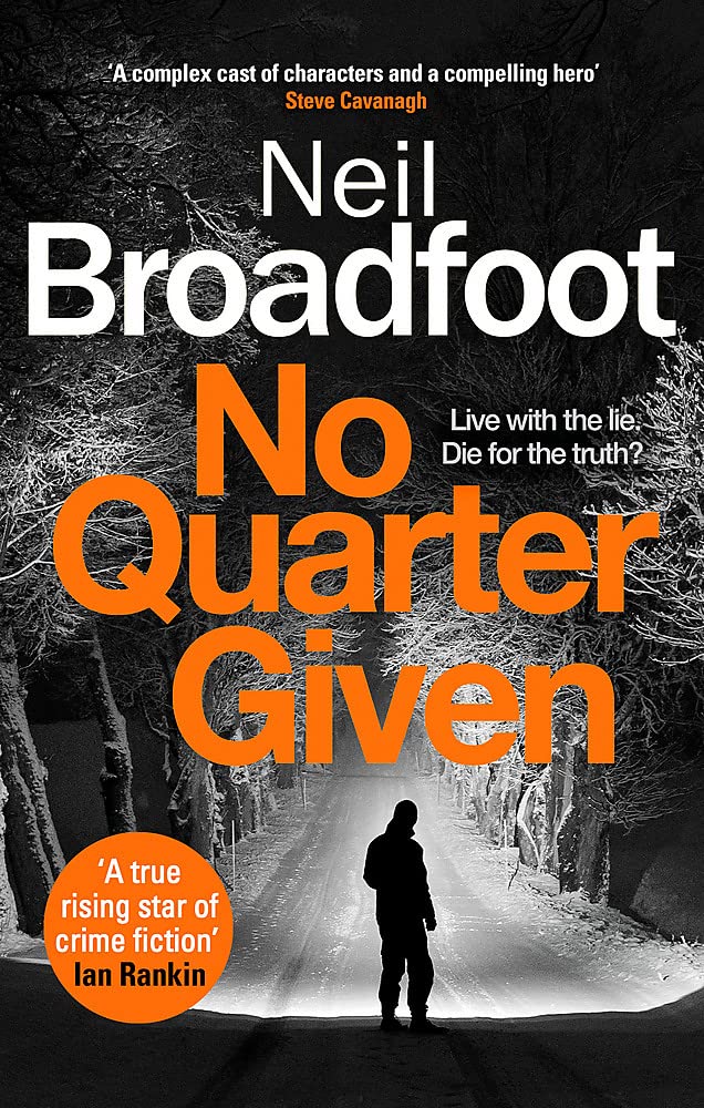No Quarter Given: A gritty crime thriller (Connor Fraser Book 4)