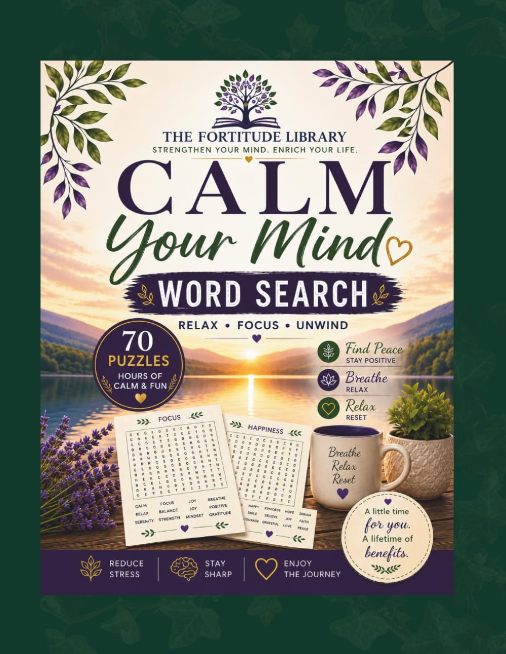 Calm Your Mind: Word Search Puzzle Book for Relaxation & Focus