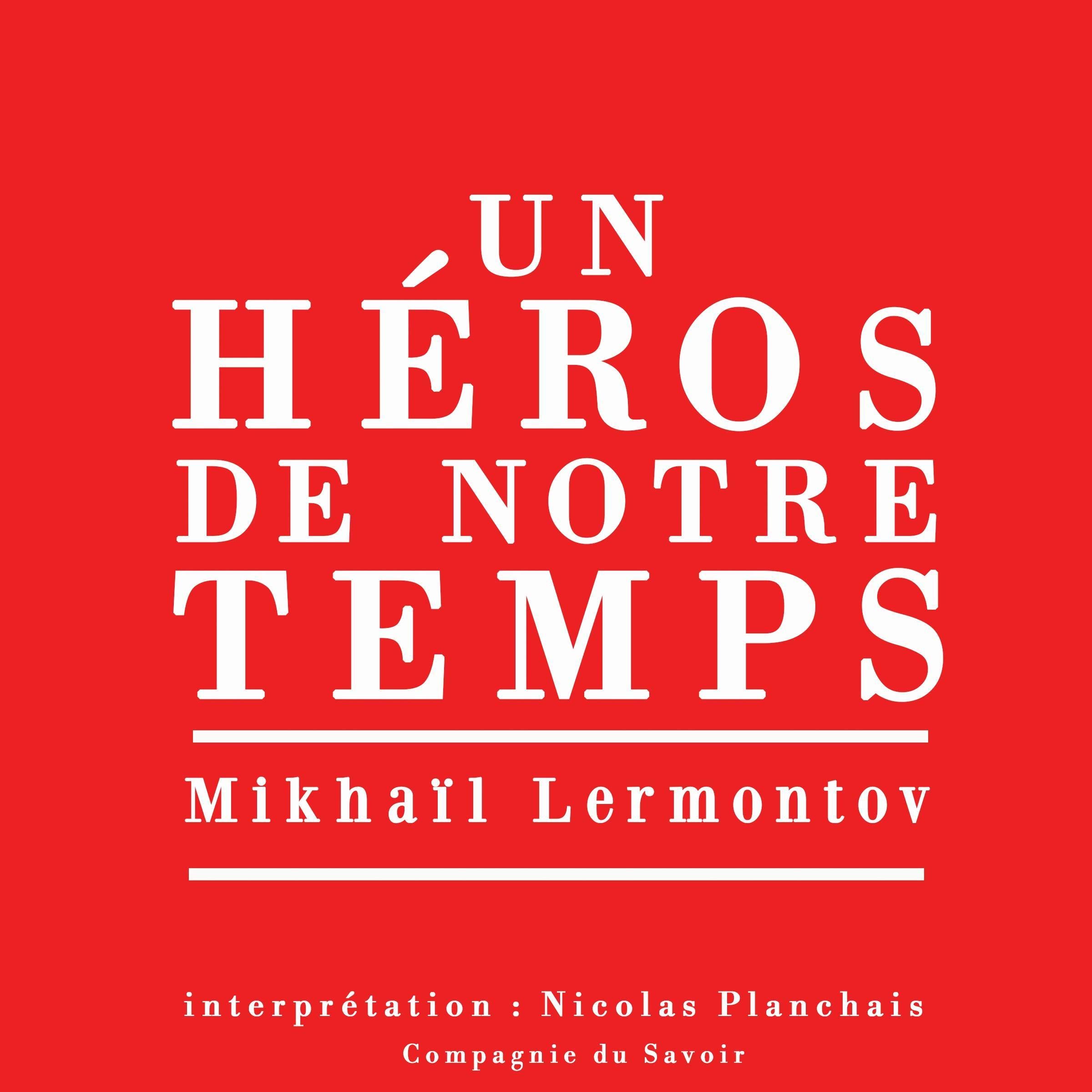 Un héros de notre temps