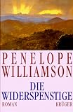 Die Widerspenstige - Penelope Williamson