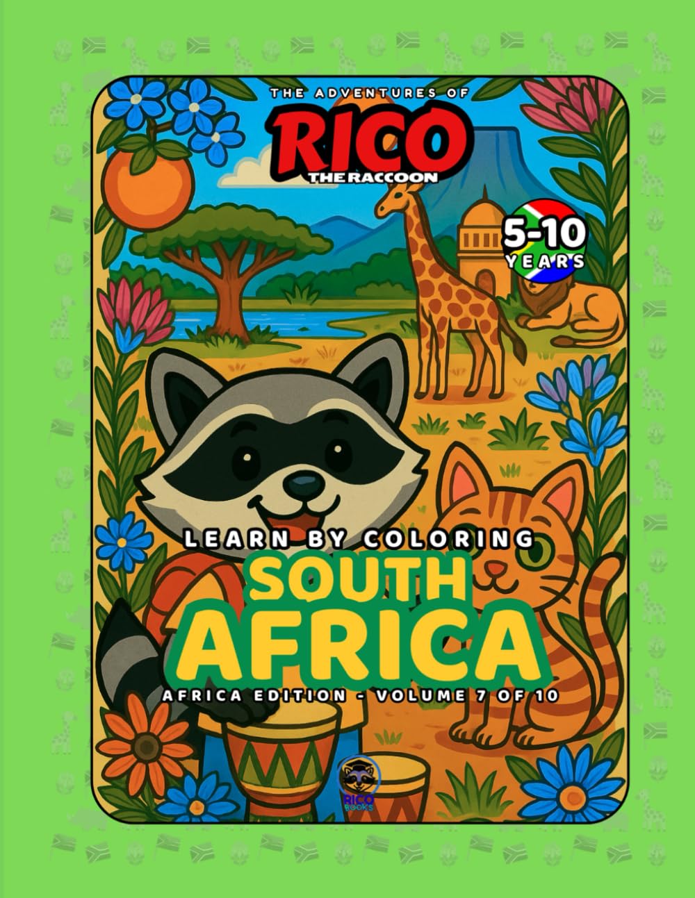 Rico the Raccoon Explores South Africa – Coloring Book for Kids: Safari Adventures, Rainbow Nation and Cape Town Wonders | Educational Curiosities | Ages 4–8