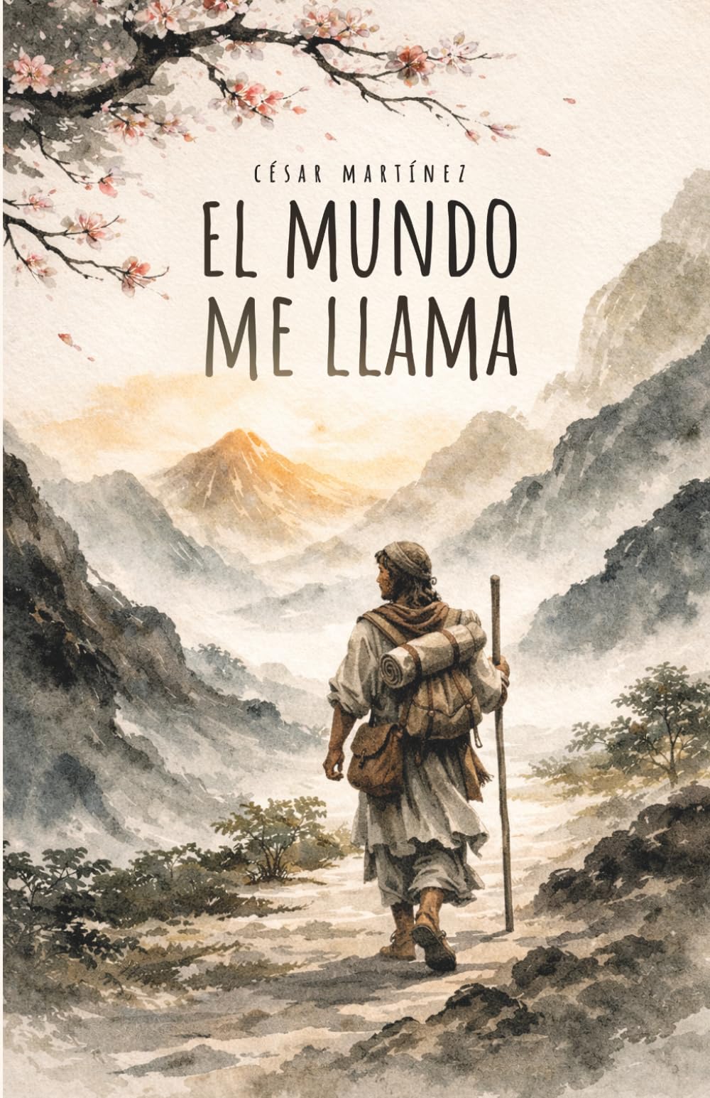 EL MUNDO ME LLAMA (Los caminos de Jesús)