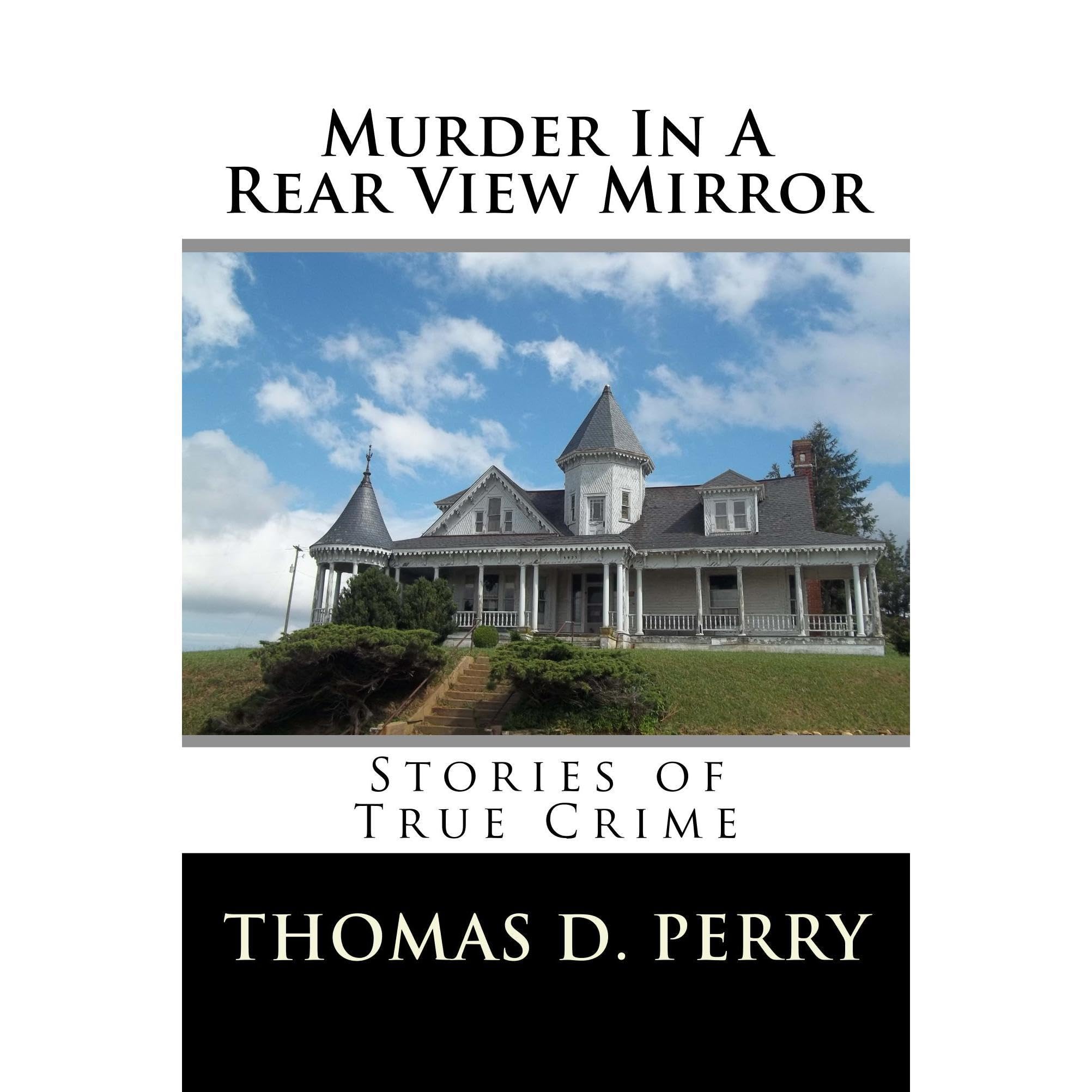 Murder In A Rear View Mirror