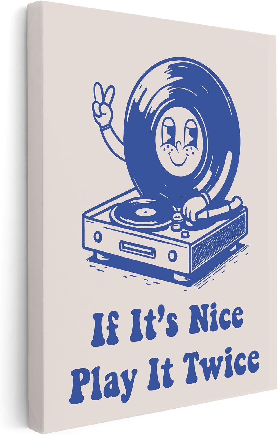 Poster Master If It's Nice Play It Twice Canvas - Retro Record Player Print - Turntable Art - Blue Preppy Wall Design - Living Room or Music Room Wall Decor - 8x10 STRETCHED Canvas