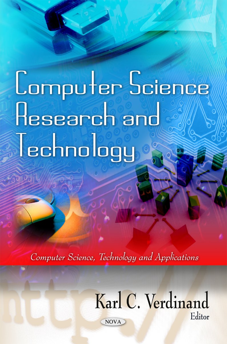 Computer Science Research and Technology (Computer Science, Technology ...