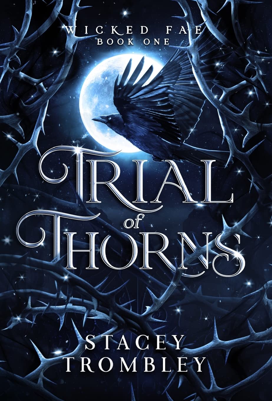 Cover of Trial of Thorns