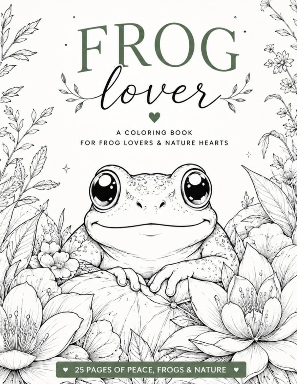 Hop Into Calm A Frog-Themed Coloring Book for Teens & Adults