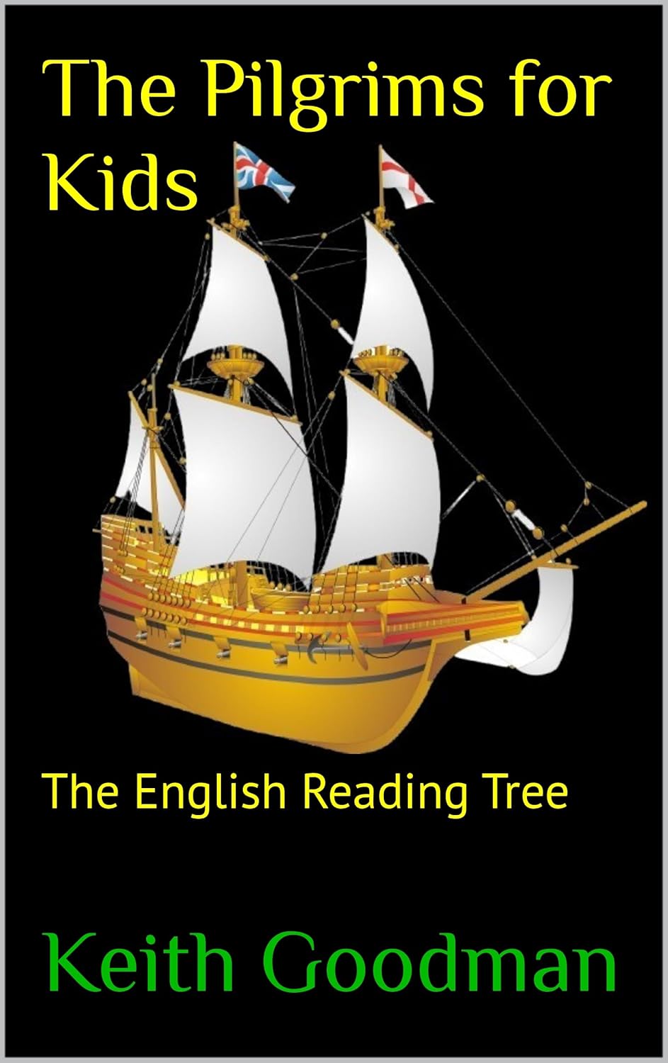 Amazon.com: The Pilgrims for Kids: The English Reading Tree eBook ...