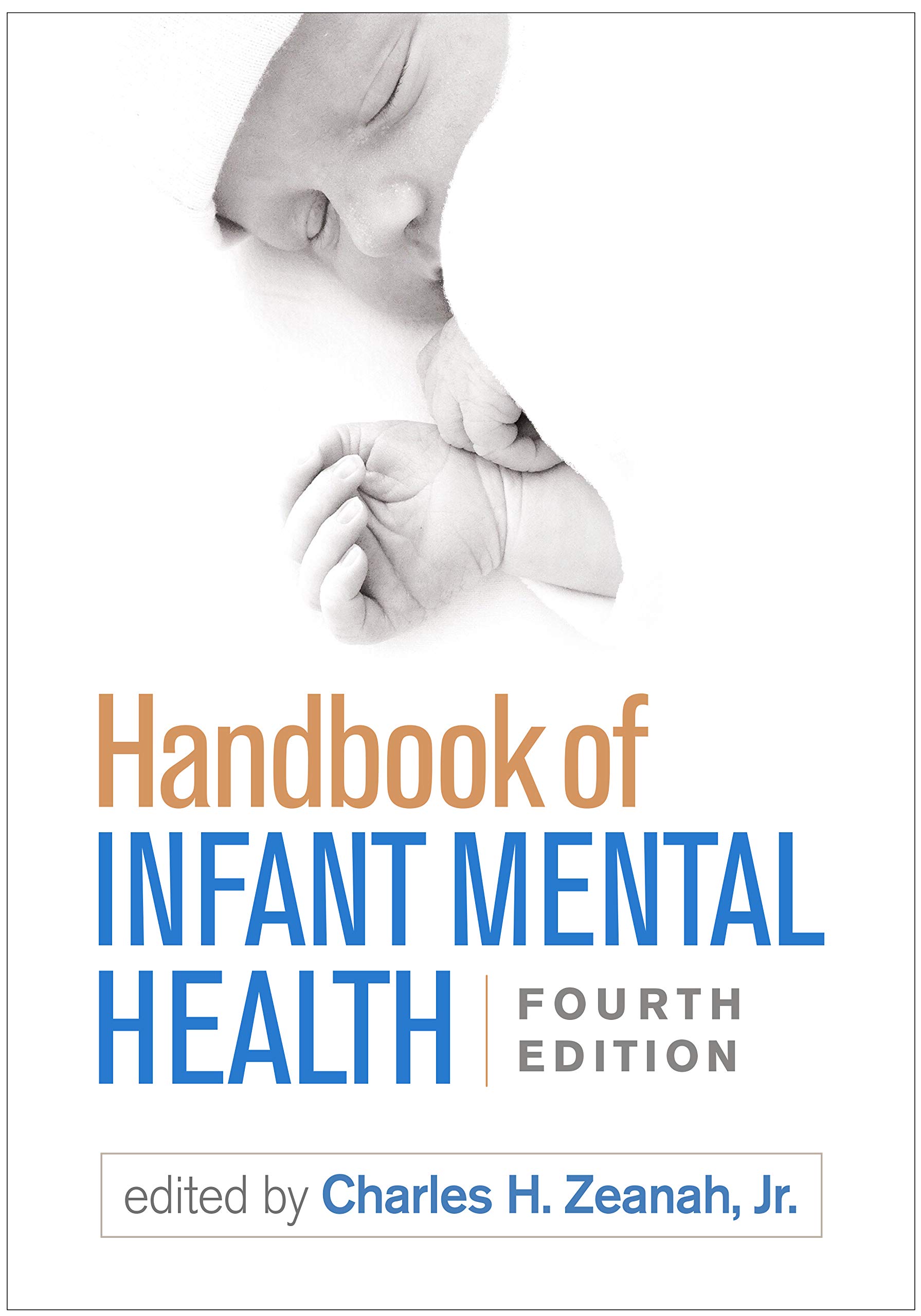 Guilford Publications Handbook Paperback Of Infant Mental Health, Fourth Edition