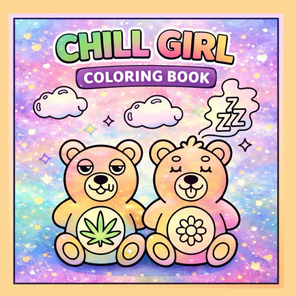 Chill Girl Coloring Book: Cute and Easy Relaxing Coloring Pages with Cozy Girls, Aesthetic Scenes, Animals and Chill Vibes for Stress Relief and Creative Fun