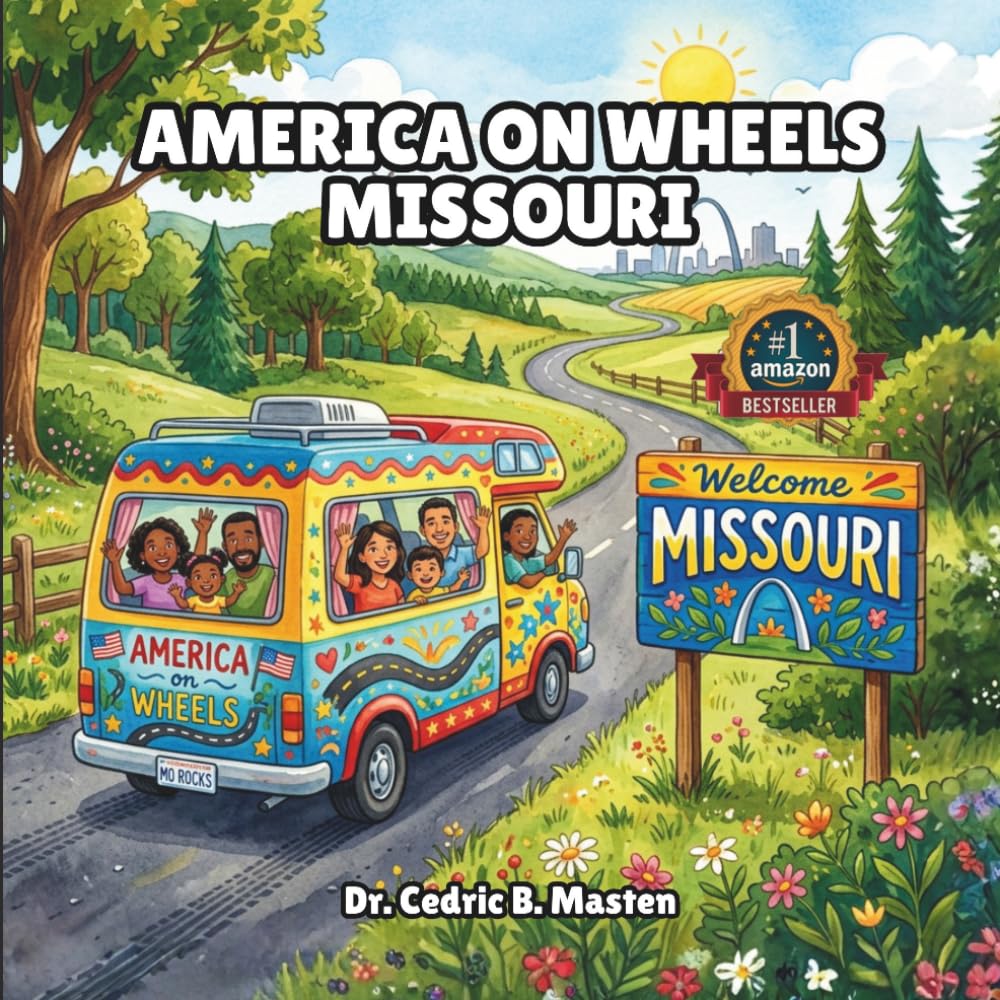 America on Wheels Missouri: A Fun Road Trip Through Missouri for Curious Kids