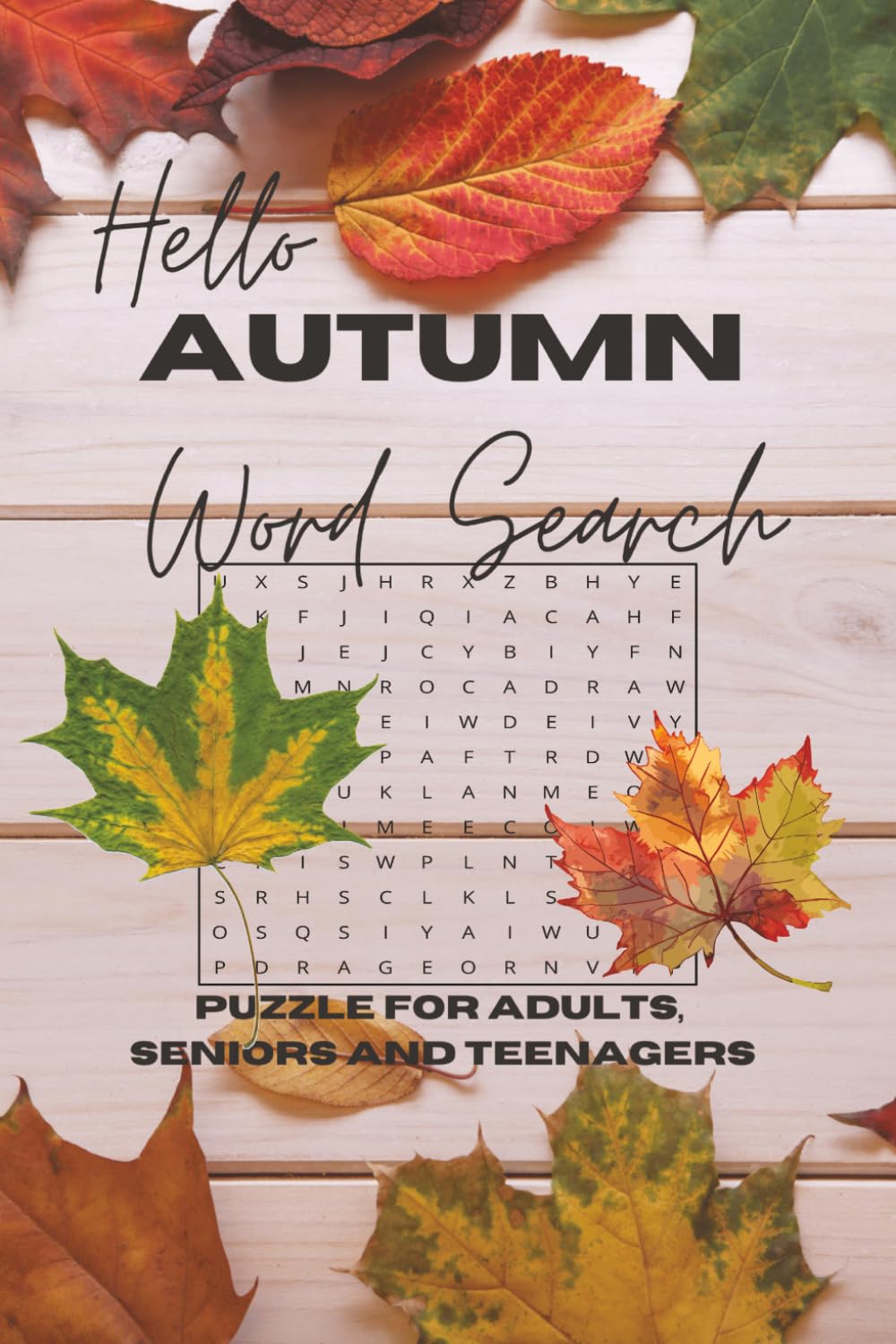 Cozy Autumn Word Search: A Relaxing Puzzle Book Filled with Fall Vibes, Cozy Moments, and Seasonal Fun for All Ages