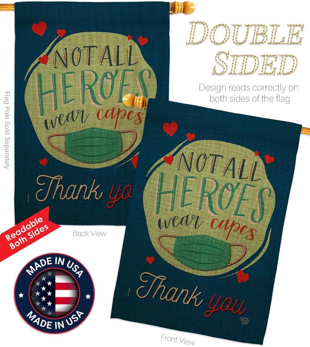 Thank You All Heroes House Flag - Pack Expression Inspirational Spiritual Hope Love Wisdom Support Emotion Postive USA Applique - Banner Small Garden Yard Gift Double-Sided Made In 28 X 40