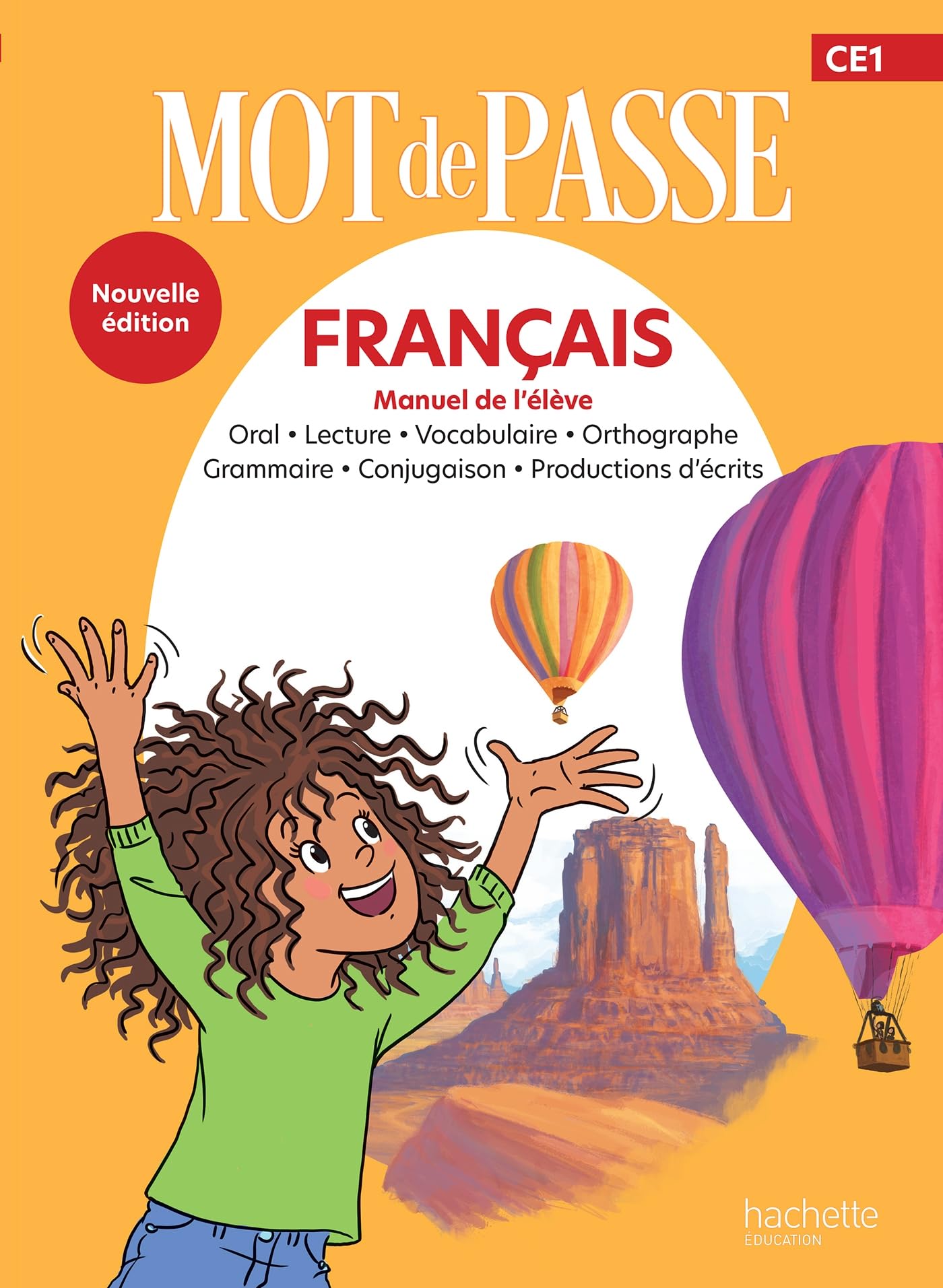 Mot de Passe Français CE1 - Livre élève - Ed. 2026: Manuel de l'élève