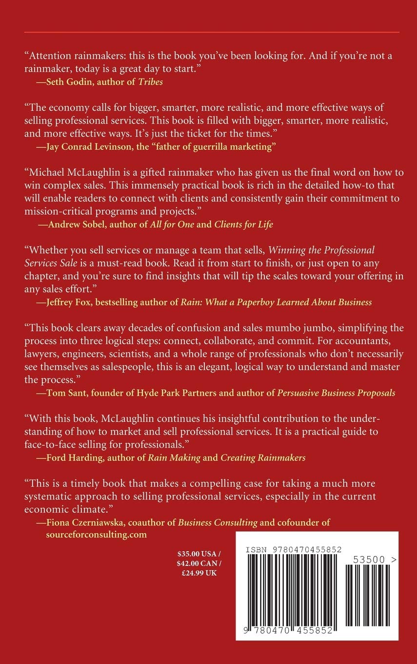 Winning the Professional Services Sale: Unconventional Strategies to Reach More Clients, Land Profitable Work, and Maintain Your Sanity