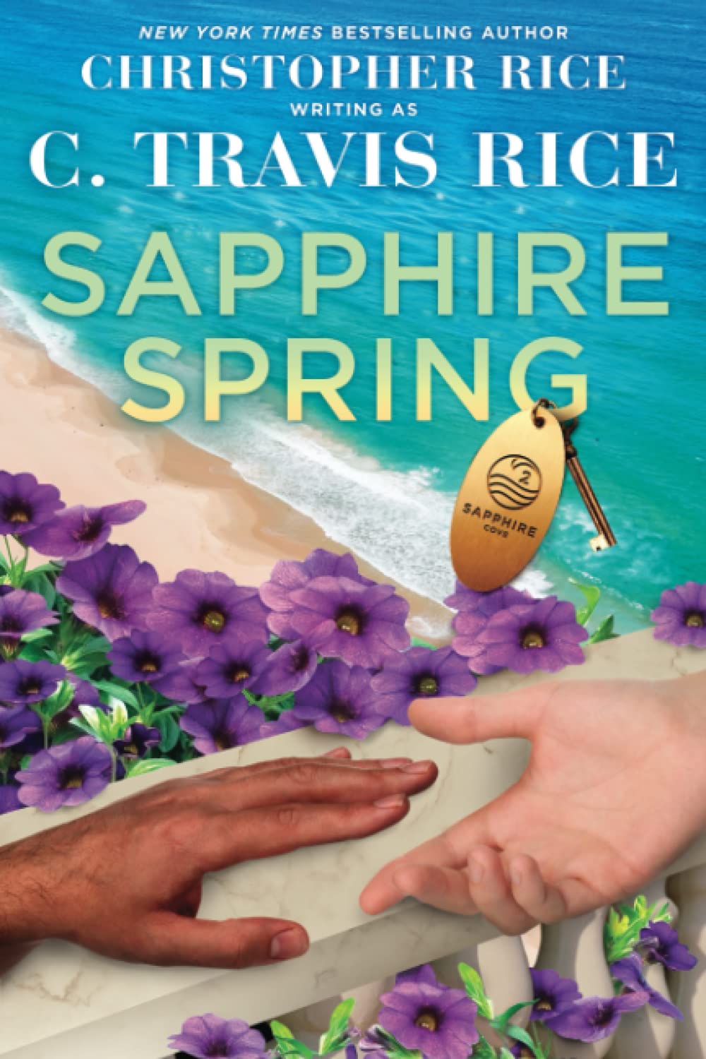 Sapphire Spring (Sapphire Cove) Rice, C. Travis, Rice, Christopher