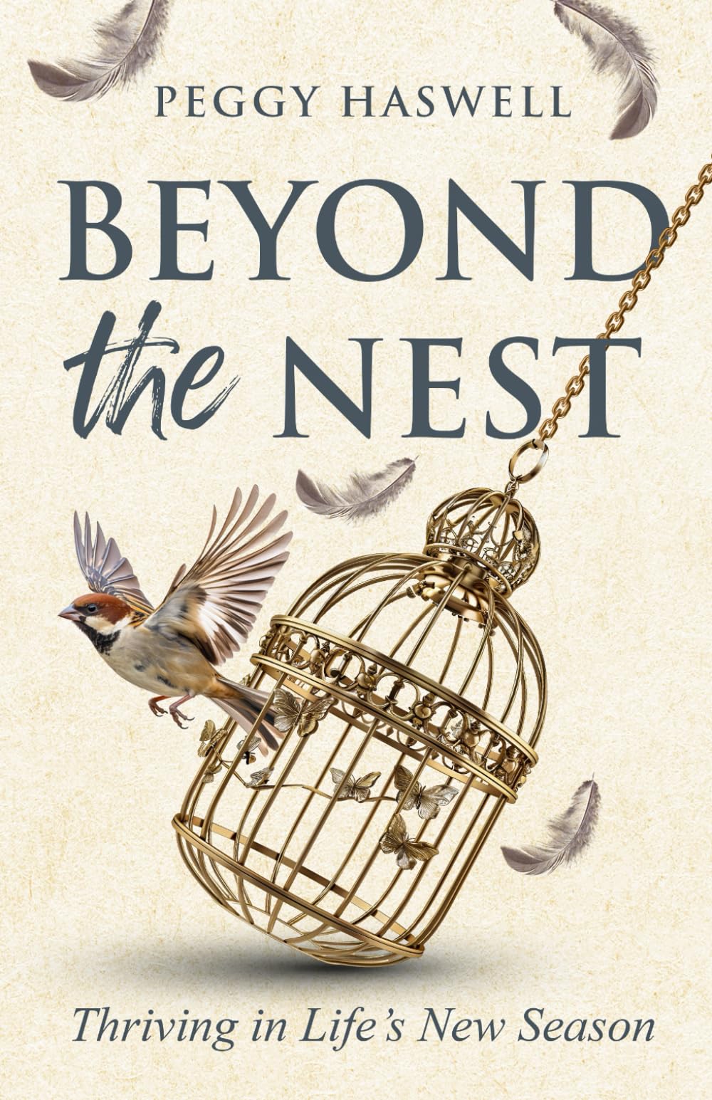 Beyond The Nest: Thriving in Life’s New Season