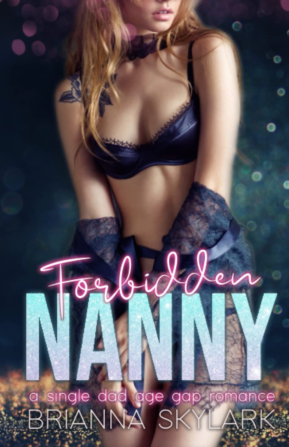Forbidden Nanny: A Single Dad Age Gap Romance