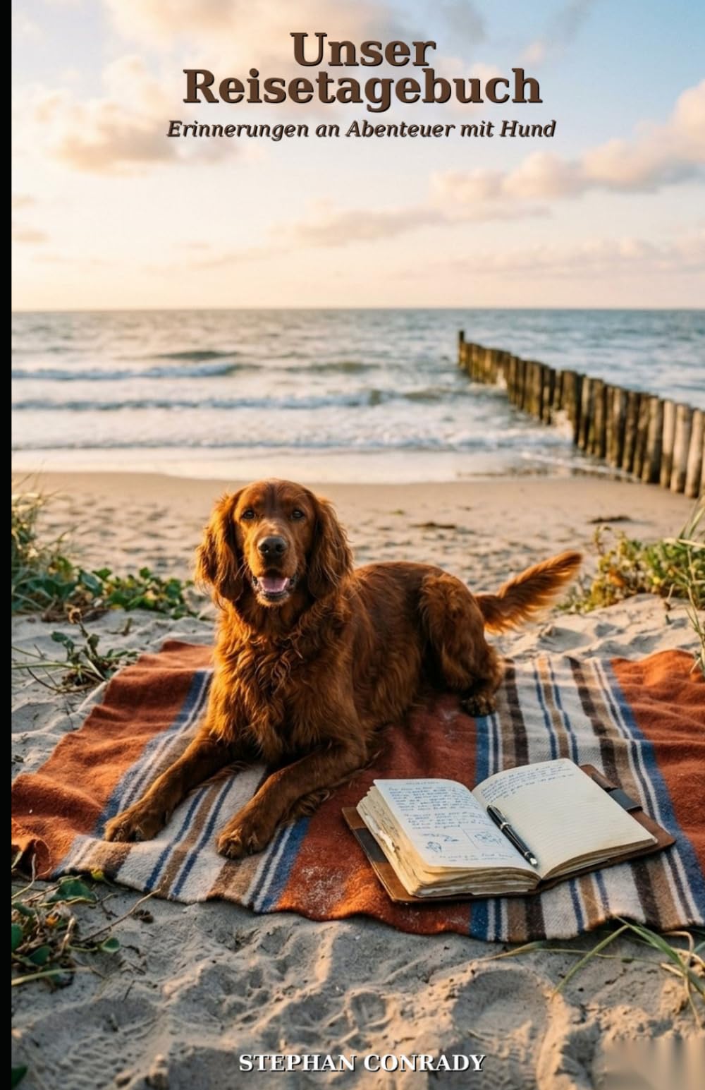 Unser Reisetagebuch: Erinnerungen an Abenteuer mit Hund