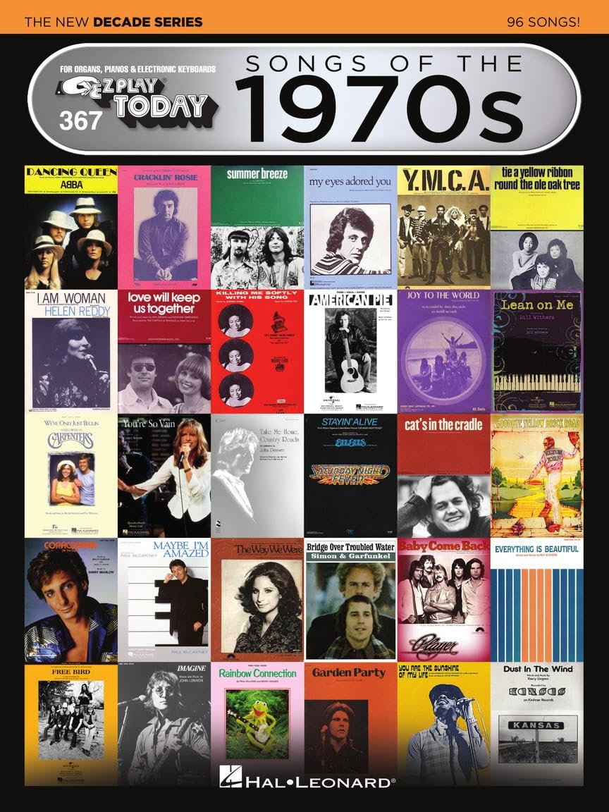 367 Hit Songs of the 1970s for Easy Keyboard | E-Z Play Today Sheet Music Songbook | Classic Rock, Disco, Pop & Folk Arranged for Piano, Organ or Electronic Keyboard Players