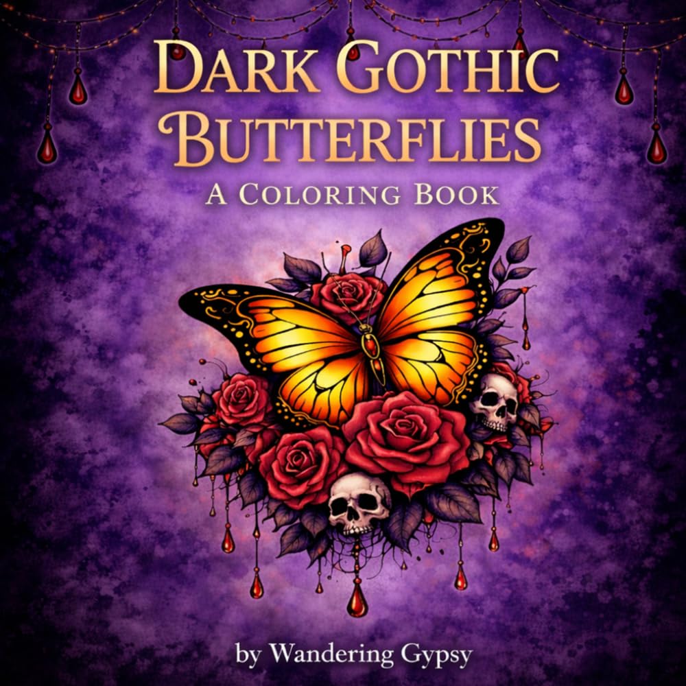 Dark Gothic Butterflies: A Coloring Book