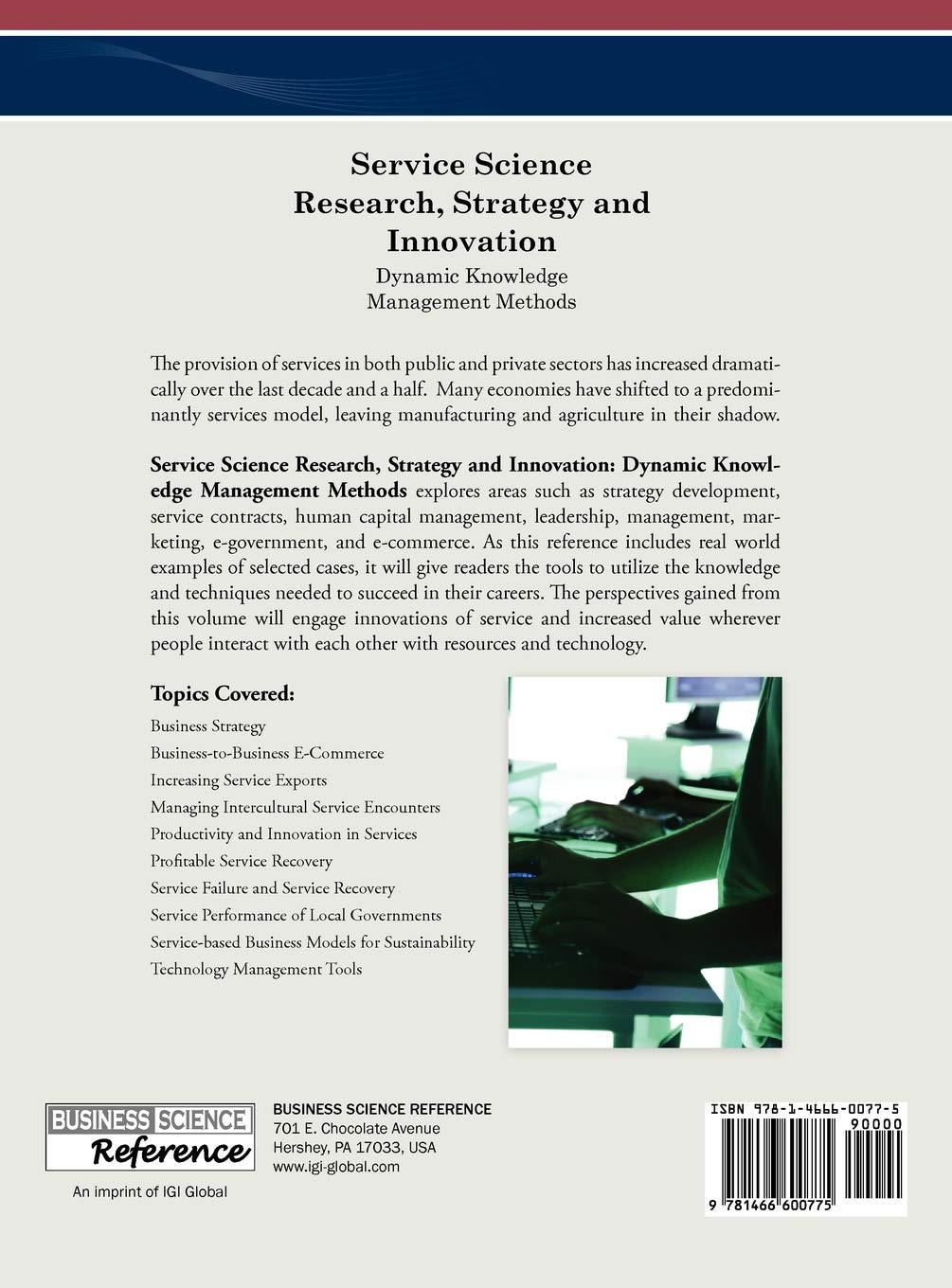 Service Science Research, Strategy and Innovation:: Dynamic Knowledge Management Methods