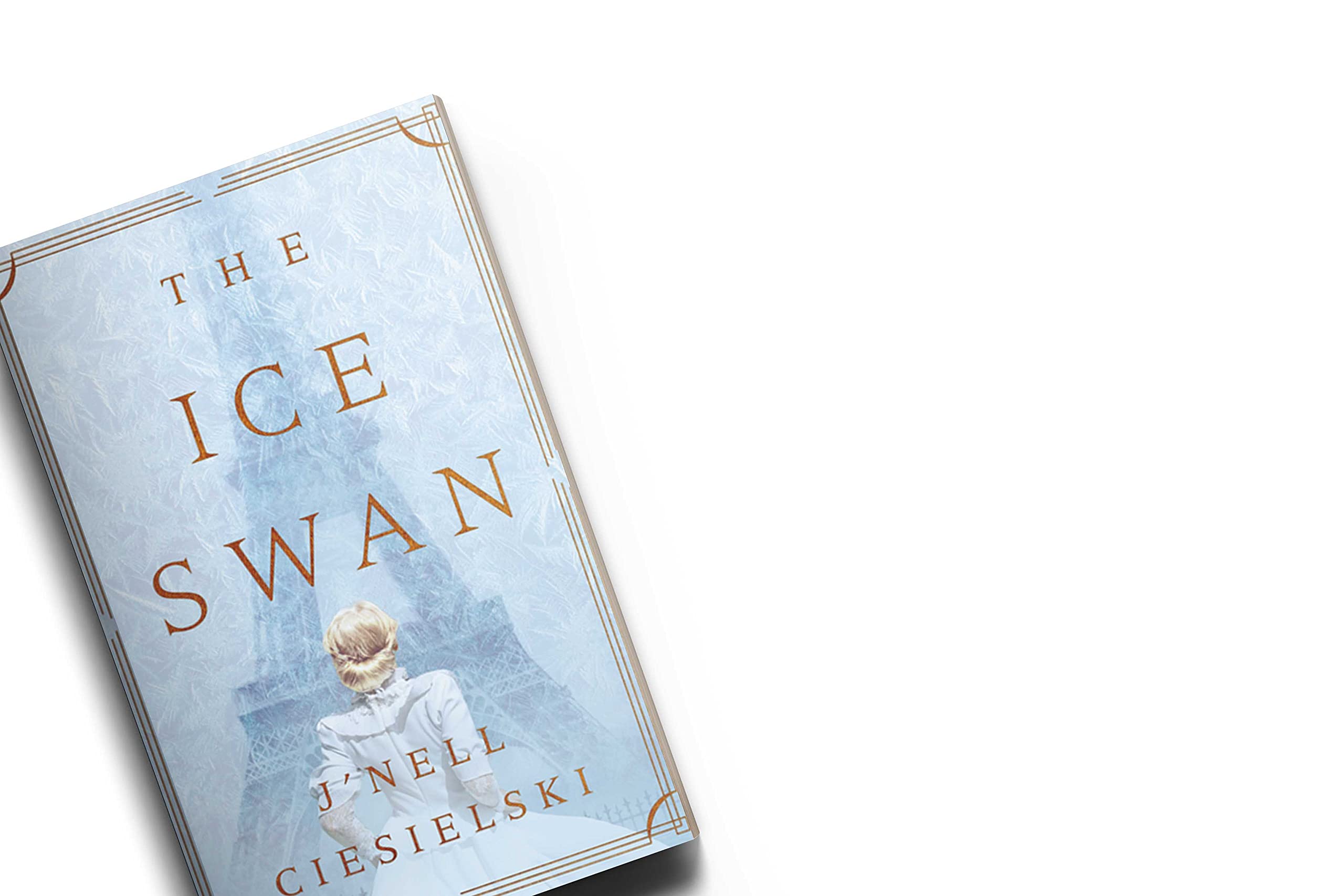 The Ice Swan [Paperback] Ciesielski, J'nell - PT02