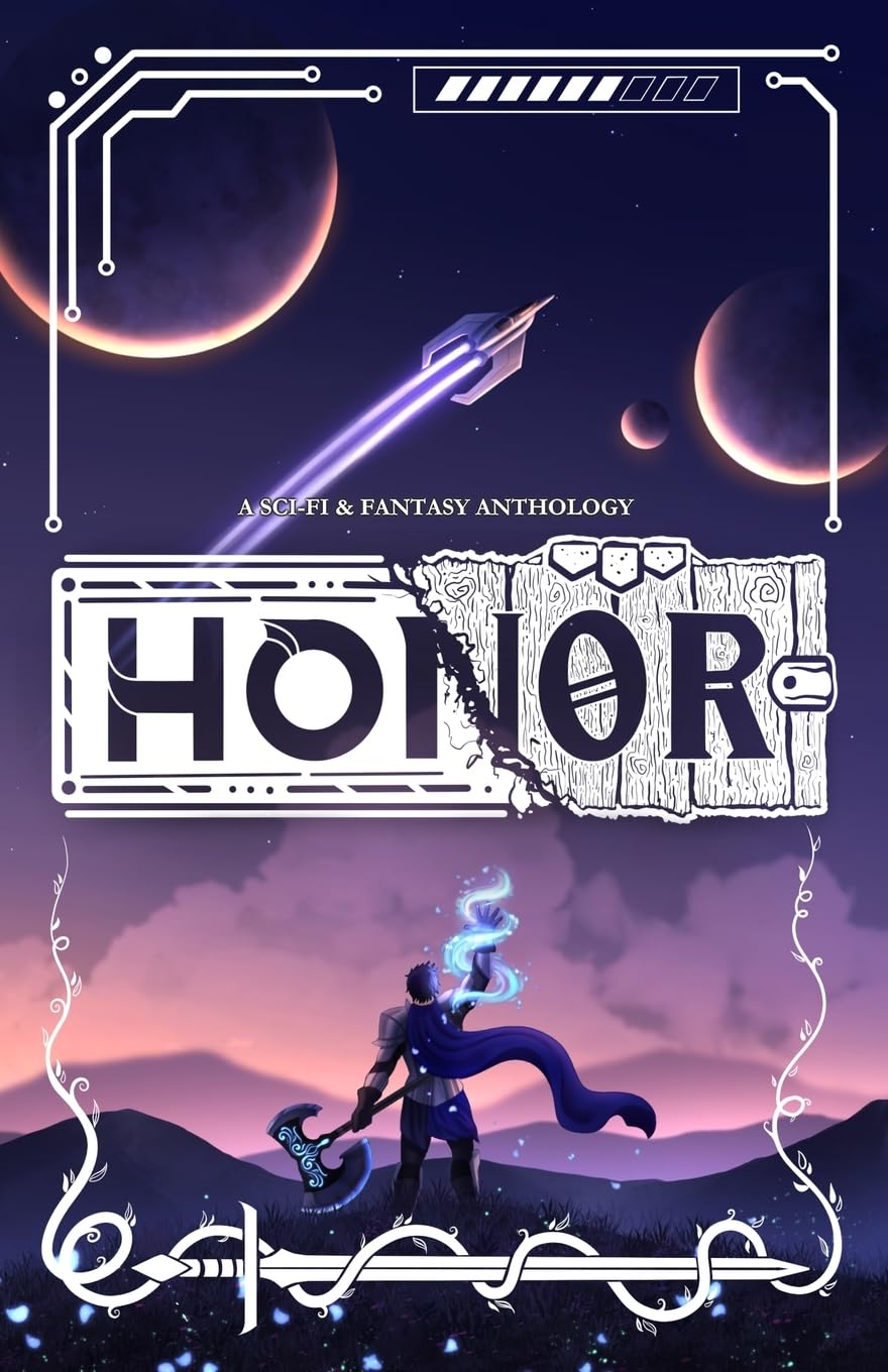 Honor: A Sci-Fi & Fantasy Anthology