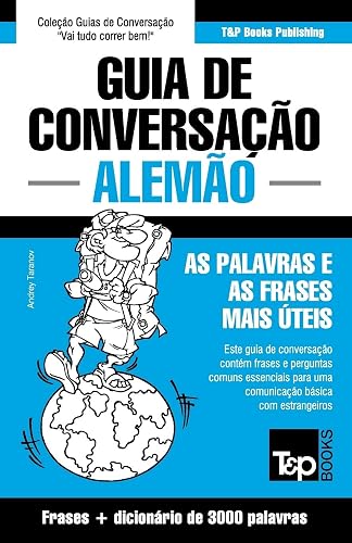 Guia de Conversação Português-Alemão e vocabulário temático 3000 palavras: 21