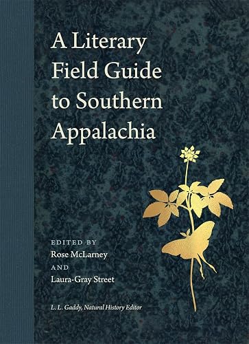 A Literary Field Guide to Southern Appalachia (Wormsloe Foundation Nature Books) - Paperback